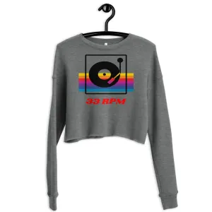 33 RPM Crop Sweatshirt