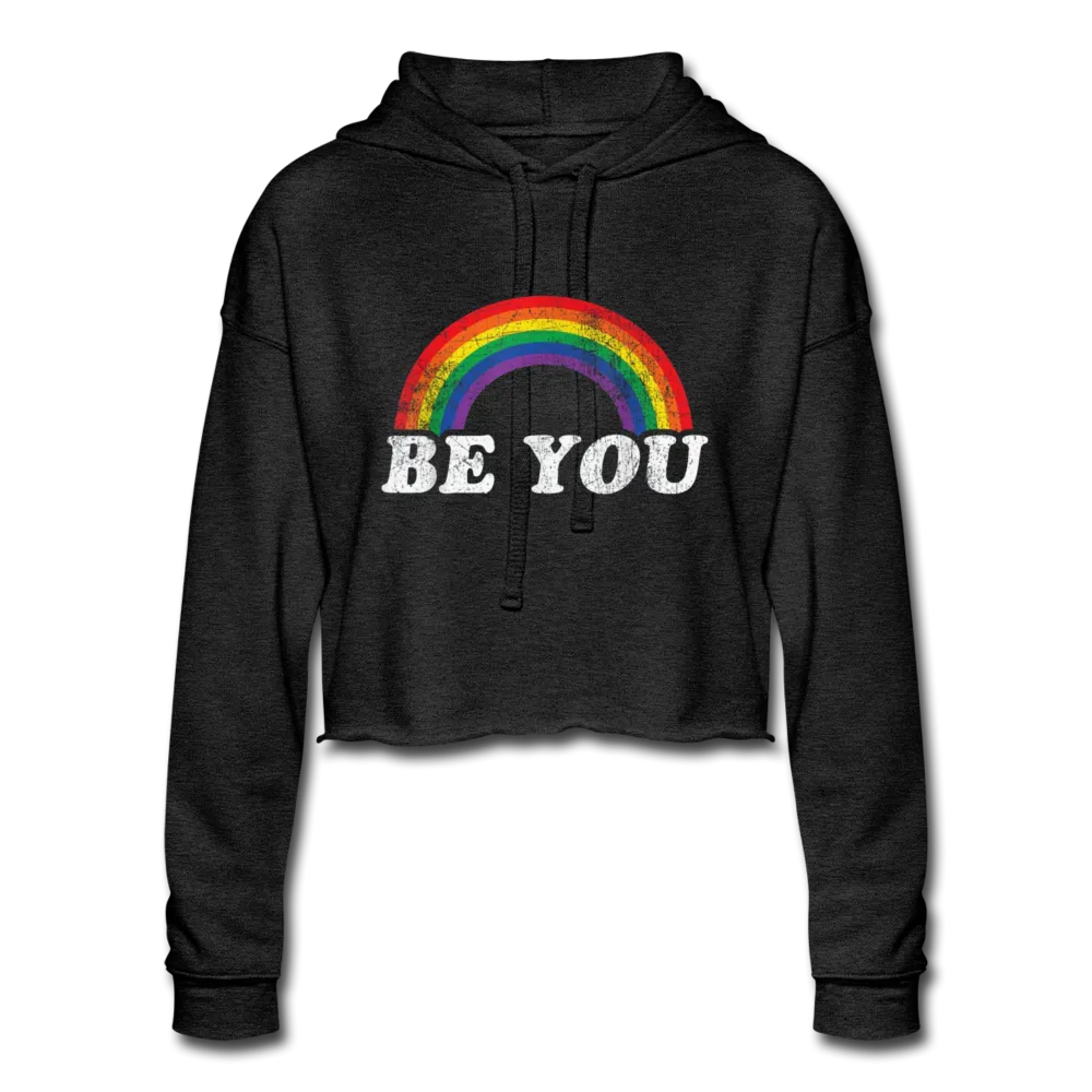 Be You LGBTQ Rainbow Pride Women’s Cropped Premium Pullover Hoodie