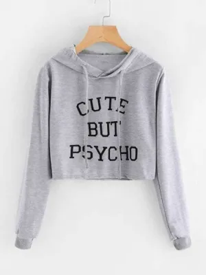 Cropped Hoddie Grey Cute But Psycho
