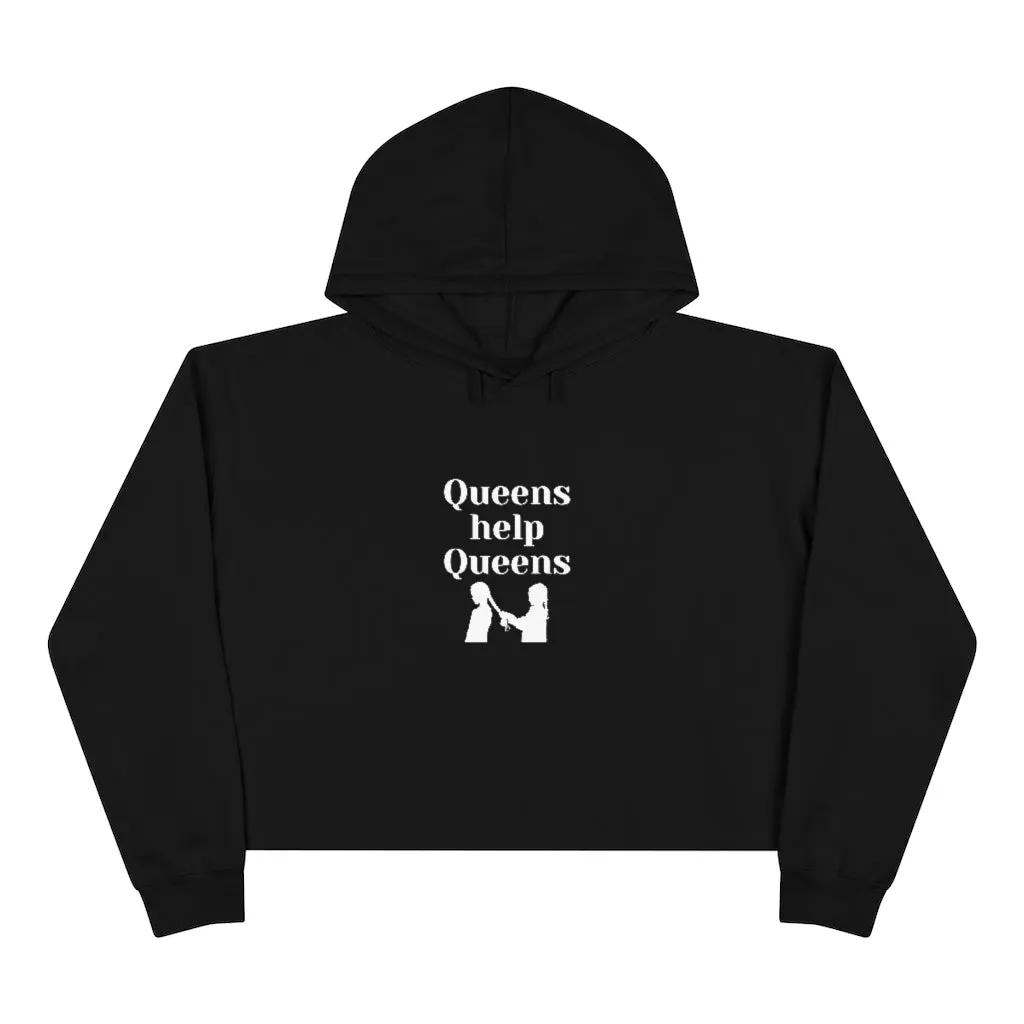 Queens Help Queens - Crop Hoodie