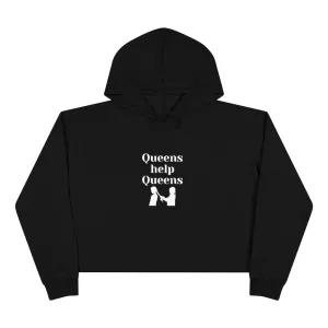 Queens Help Queens - Crop Hoodie