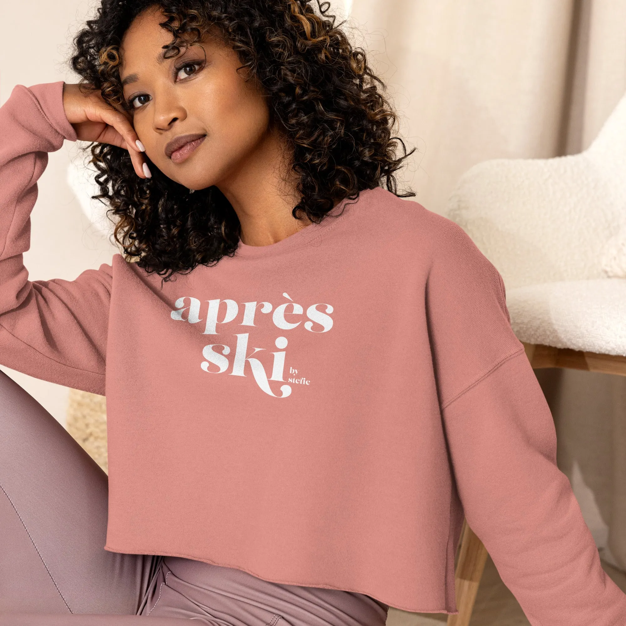 "Après Ski by Stefie" Women's Cropped Sweatshirt