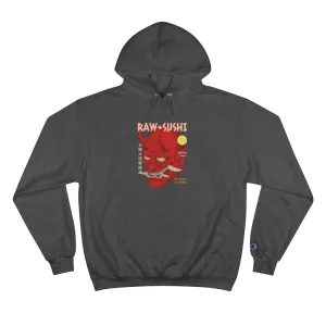 Raw Sushi x Champion Hoodie