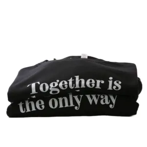 Together Is The Only Way Cropped Sweatshirt